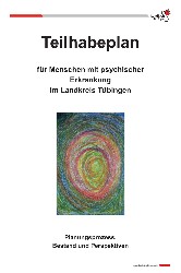 Titelblatt des Hefts mit der Beschriftung "Teilhabeplan für Menschen mit psychischer Erkrankung im Landkreis Tübingen", mit einer künstlerischen Zeichnung eines Kreises mit vielen Schichten